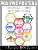 Positive Affirmation Hexagon Posters | Classroom Display Decor |