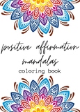 Positive Affirmation Mandala Coloring Pages