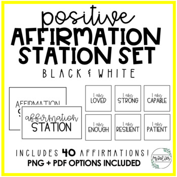 Preview of Positive Affirmation Station | Black & White | Classroom Decor