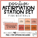 Positive Affirmation Station | Pink Neutrals | Classroom Decor