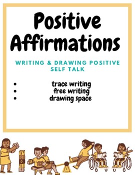 Preview of Positive Affirmation Writing Practice & Drawing