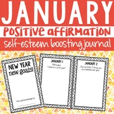 Positive Affirmation Self Esteem Journal for January Schoo