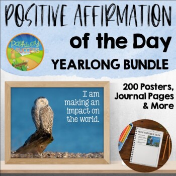 Preview of Positive Affirmation of the Day with 200 Nature Self-Talk Posters & SEL Journal