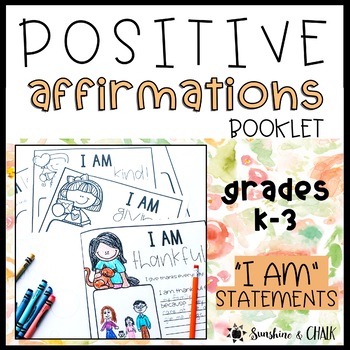 Positive Affirmations Booklet | K-3 by Sunshine and Chalk | TpT