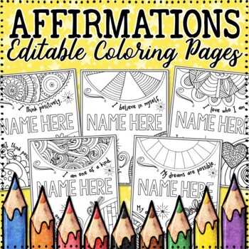 Positive Affirmations Coloring Pages - Editable for Personalization