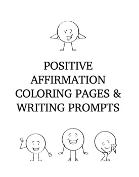 Preview of Positive Affirmations Coloring Pages With Writing Prompts