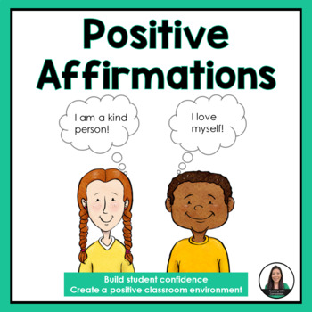 Positive Affirmations - Activities to teach students about positive ...