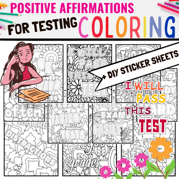 Preview of Positive Affirmations For Testing Coloring Pages+ DIY Sticker Sheets