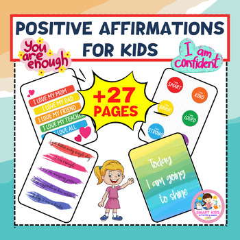Positive Affirmations Posts and Flashcards for Kids by Smart Kids ...