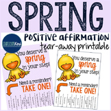 Positive Affirmations Tear Away Printable - Spring/Easter 