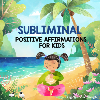 Preview of Positive Affirmations for Children - Subliminal Meditation Bundle