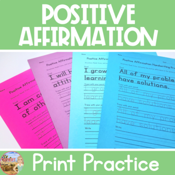 Preview of Positive Affirmations for Kids Printing Practice Sheets
