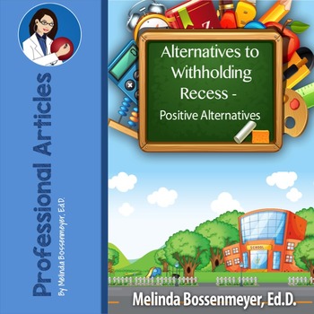 Preview of Positive Alternatives to Withholding Recess