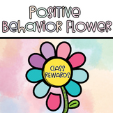 Positive Behavior Flower | Classroom Management Tool