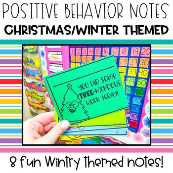 Preview of Positive Behavior Notes | Christmas/Winter Themed | Positive Notes Home