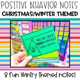 Positive Behavior Notes | Christmas/Winter Themed | Positi
