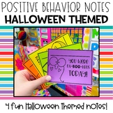Positive Behavior Notes | Halloween Themed | Positive Notes Home