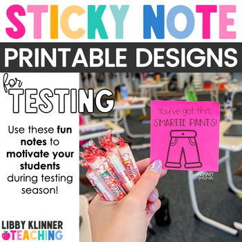 Preview of Positive Behavior Notes - Standardized Testing Season Printable Sticky Notes
