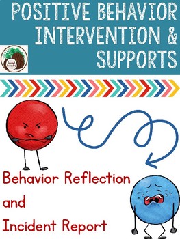Preview of Positive Behavior Student Reflection and Incident Report