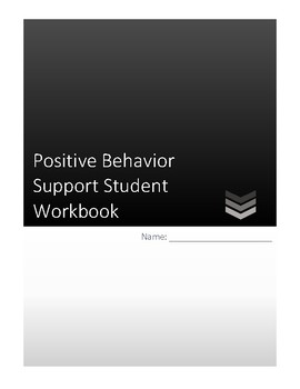 Preview of Positive Behavior Support-Student Workbook