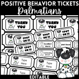 Positive Behavior Tickets - PBIS - Dalmatian Theme - Editable
