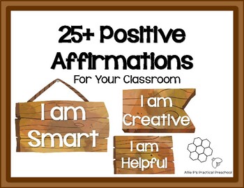 Positive Classroom Affirmations: Rustic Theme by Allie P's Practical ...