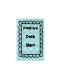 Positive Desk Signs - PBIS