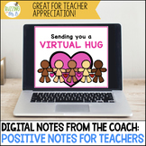 Positive Digital Notes for Teachers: Teacher Appreciation 