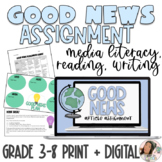 Positive ELA Some Good News Media Literacy Assignment | 1 