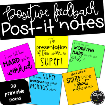 Preview of Positive Feedback Printable Post it Notes
