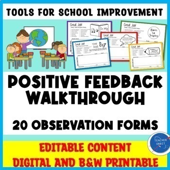 Preview of Positive Feedback Quick Walkthrough Observation Forms | Coaching Principal Admin