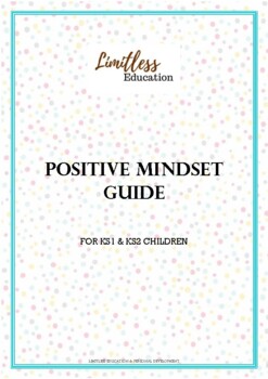 Preview of Positive Growth Mindset Guide for KS1 & KS2 / Elementary / Primary