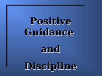 Preview of Positive Guidance and Discipline Lesson