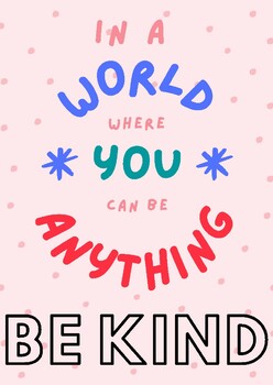 Positive Kindness Posters by Casey Matter | TPT