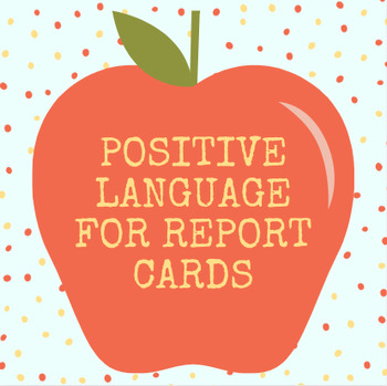 Preview of Positive Language Starters for Reporting (Report cards and Progress reports)