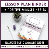 Positive Mindset Habits Lesson /Life Planner for Teachers 