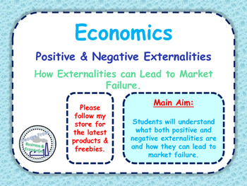Preview of Positive & Negative Externalities - Market Failure - Economics