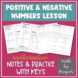 Positive & Negative Numbers Lesson - Notes & Practice WITH KEYS