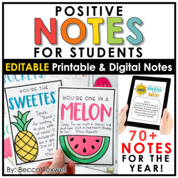 Preview of Positive Notes For Students For The Year - 74 EDITABLE Encouragement Notes Home