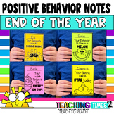 Positive Notes Home | End of the Year | Classroom Manageme