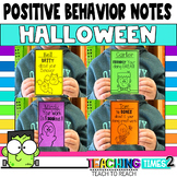 Positive Notes Home | Halloween | Classroom Management | P
