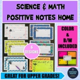 Positive Notes Home Reward Templates for Math and Science 