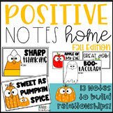 Positive Notes Home to Parents - Fall Edition