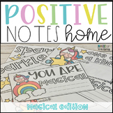 Positive Notes Home to Parents - Magical Edition of Rainbo