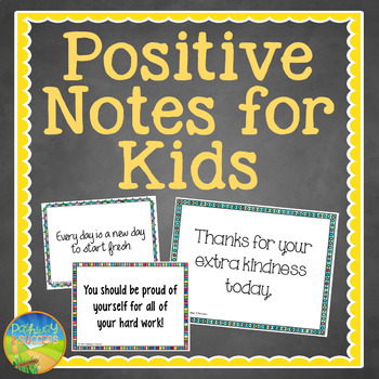 Preview of Positive Notes for Kids for a Positive Classroom Climate