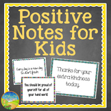 Positive Notes for Kids for a Positive Classroom Climate