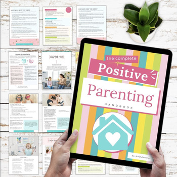 Positive Parenting Handbook by Mindfulmazing | TPT