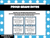 Positive Proud Grade Notes