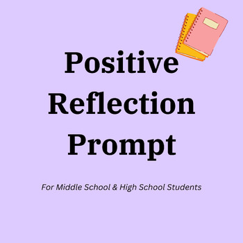 Preview of Positive Reflection Prompt for Kids & Teens