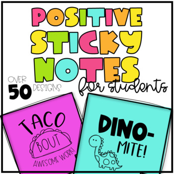 Positive Sticky Notes - Positively Learning